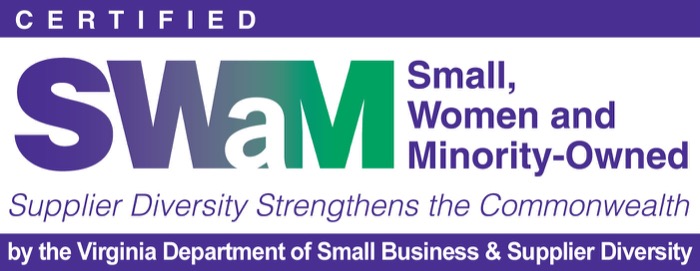 Certified SWaM: Small, Women and Minority-Owned, by the Virginia Department of Small Business & Supplier Diversity